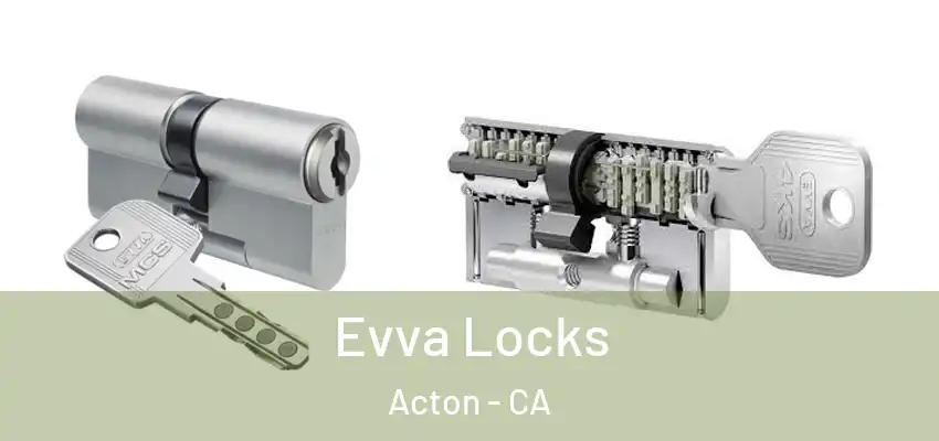  Evva Locks Acton - CA